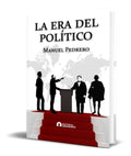 Portada de Libro La Era Del Político [ Manuel Pedrero ] Original