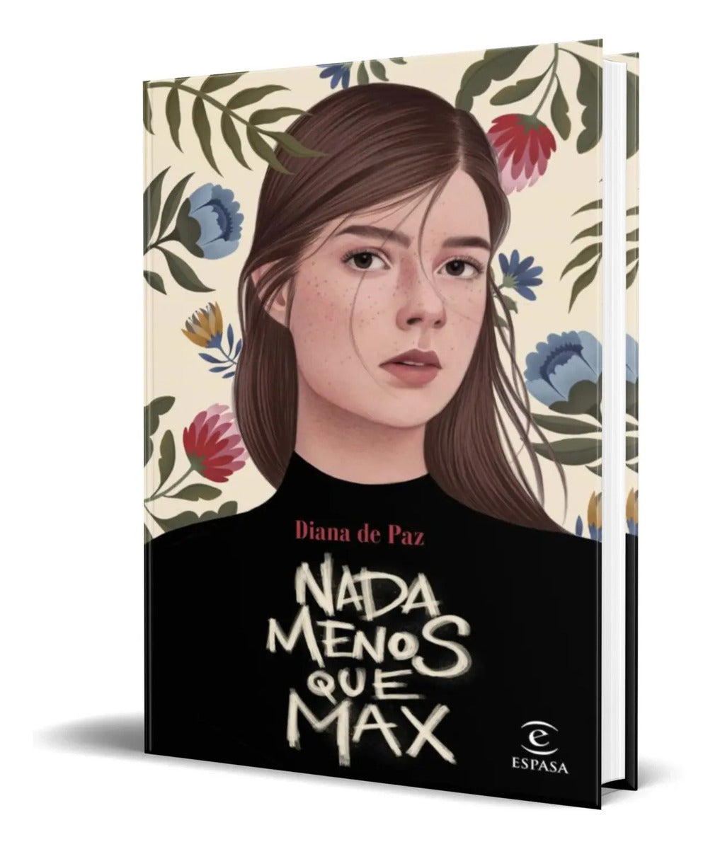 Portada de Libro Nada Menos Que Max [ Diana De Paz ] Original