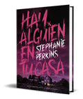 Portada de Libro Hay Alguien En Tu Casa [ Stephanie Perkins ] Original