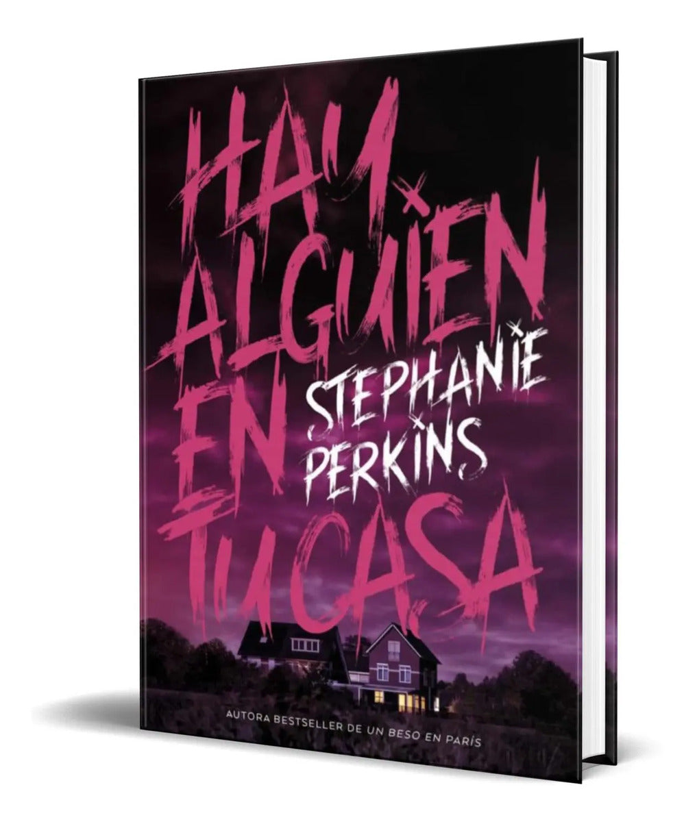 Portada de Libro Hay Alguien En Tu Casa [ Stephanie Perkins ] Original