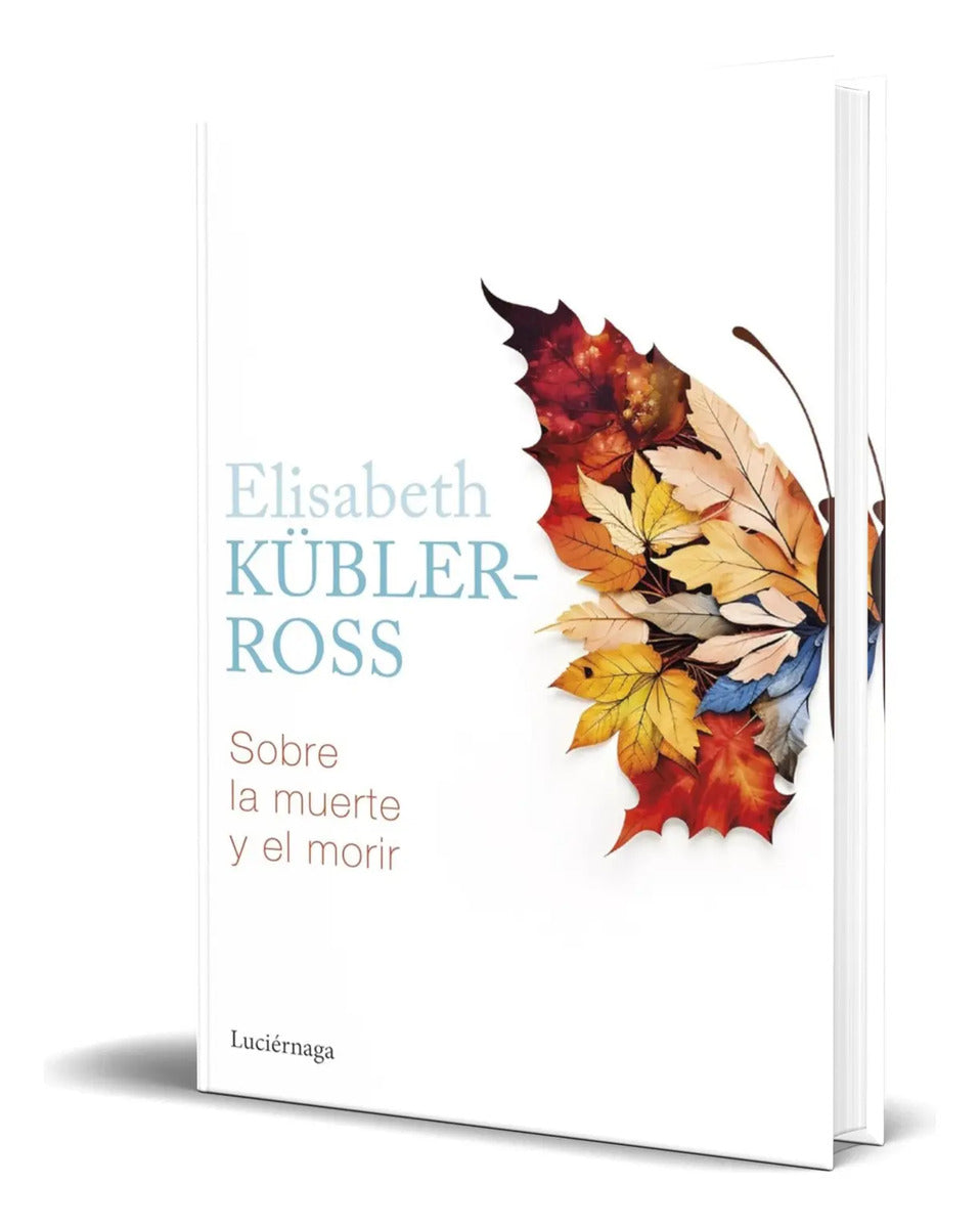 Portada de Libro Sobre La Muerte Y El Morir [ Elisabeth K. ] Original