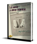 Portada de Libro La Nariz Y Otros Cuentos [ Nicolai V. Gogol ] Original