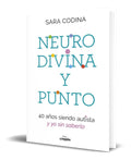 Portada de Libro Neurodivina Y Punto [ Sara Codina ] Original