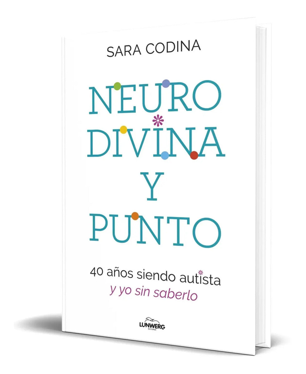 Portada de Libro Neurodivina Y Punto [ Sara Codina ] Original