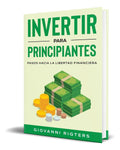 Portada de Libro Invertir Para Principiantes [ Giovanni R. ] Original