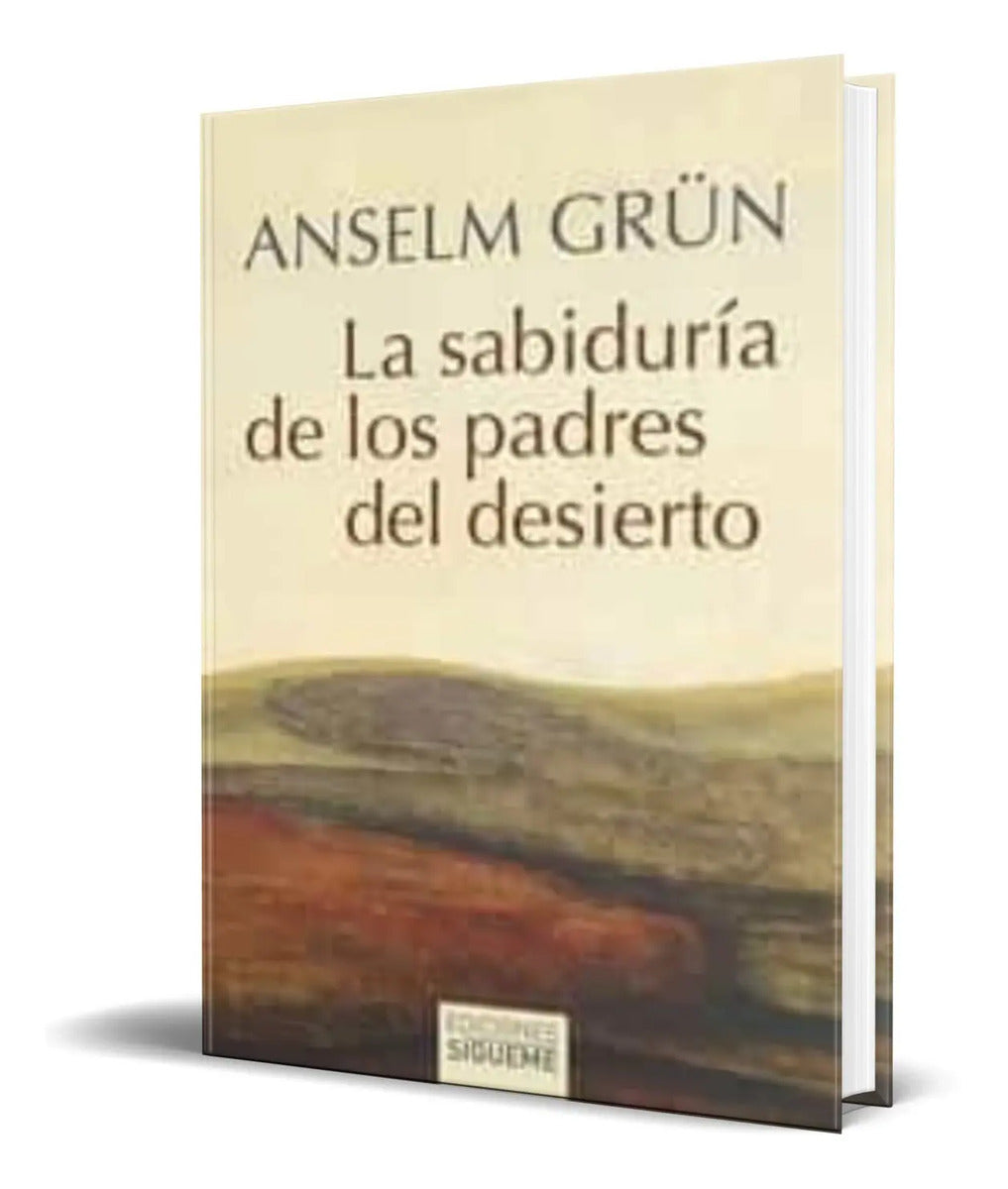 Portada de Libro La Sabiduria De Los Padres Del Desierto [ Original ]