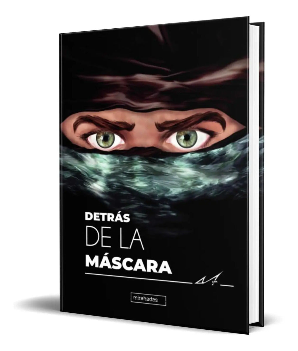 Portada de Libro Detrás De La Mascara. Vol Ii [ Xpm ] Original