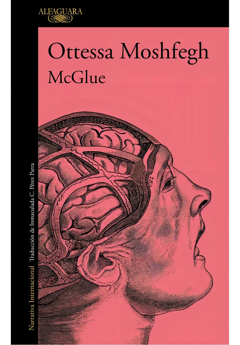 Portada de Mcglue, De Ottessa Moshfegh. Editorial Alfaguara, Tapa Blanda, Edición 1 En Español