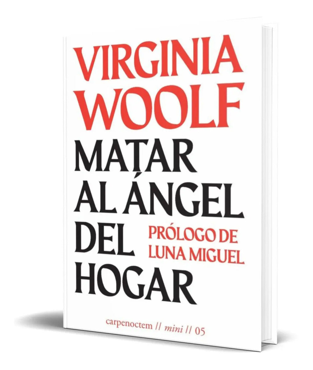 Portada de Libro Matar Al Angel Del Hogar [ Virginia Woolf ] Original