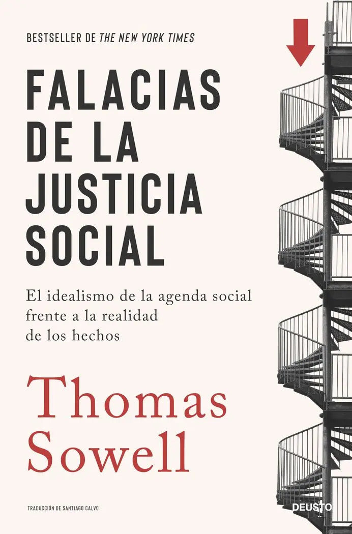 Portada de Falacias De La Justicia Social: El Idealismo De La Agenda Social Frente A La Realidad De Los Hechos, De Thomas So…