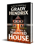 Portada de Libro How To Sell A Haunted House [ Grady Hendrix ] Original, De Grady Hendrix. Editorial Berkley, Tapa Dura En I…