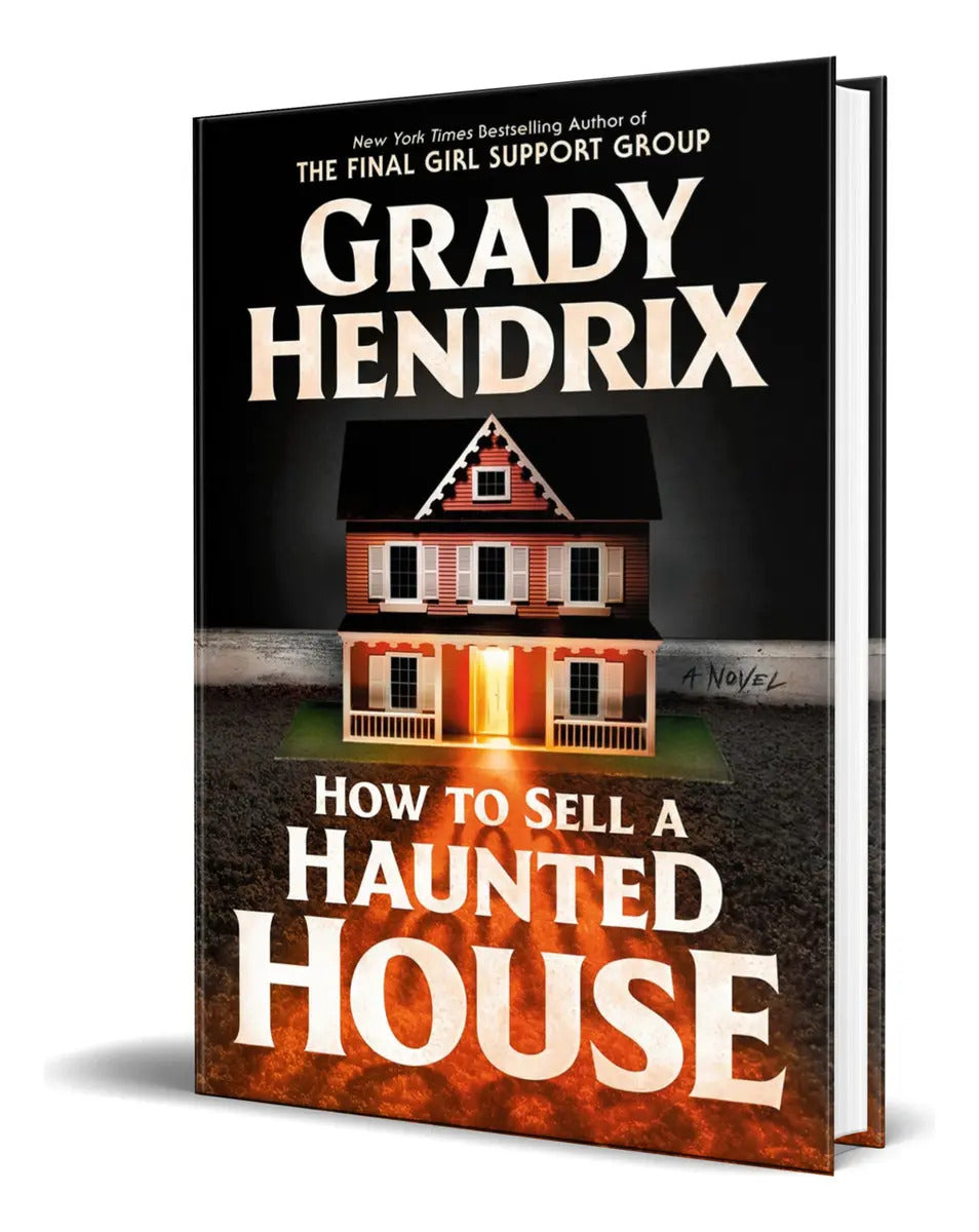 Portada de Libro How To Sell A Haunted House [ Grady Hendrix ] Original, De Grady Hendrix. Editorial Berkley, Tapa Dura En I…