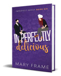 Portada de Libro Imperfectly Delicious [ Mary Frame ] Original
