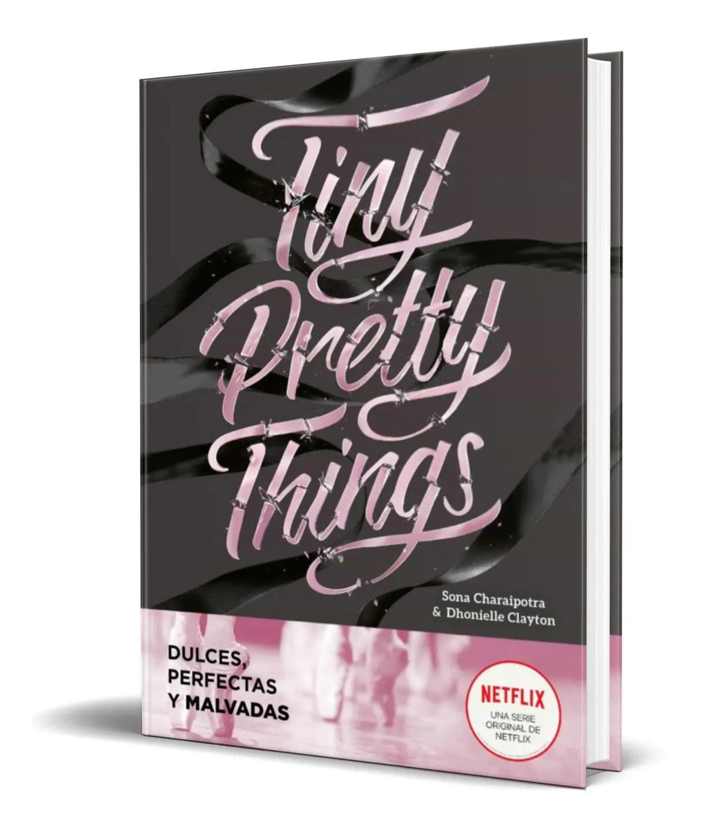 Portada de Libro Tiny Pretty Things [ Clayton Dhonielle ] Original
