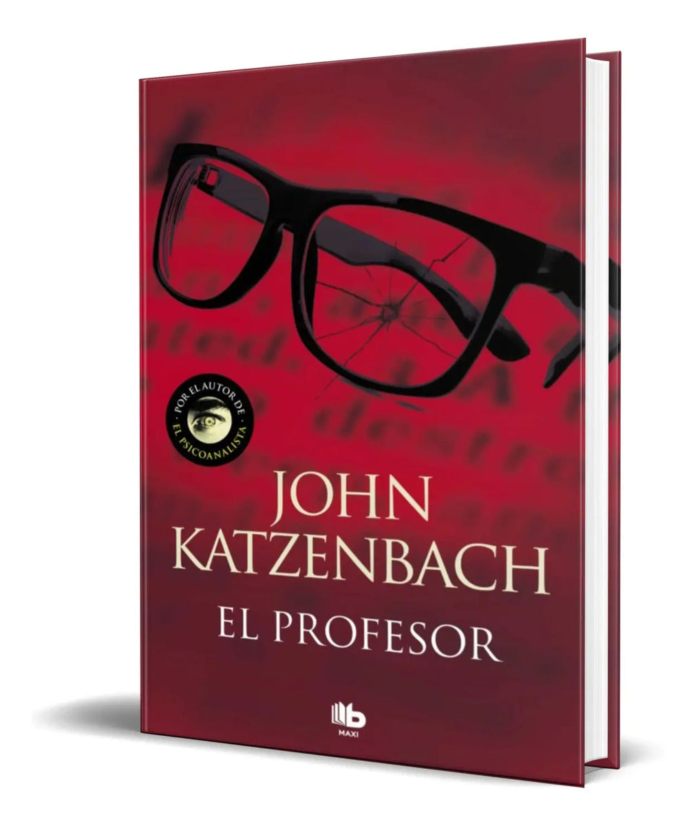 Portada de Libro El Profesor [ John Katzenbach ] Original