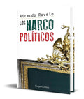 Portada de Libro Los Narcopolíticos [ Ricardo Ravelo ] Original