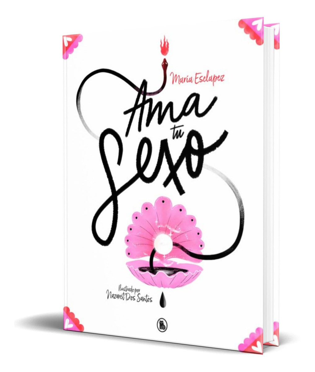 Portada de Libro Ama Tu Sexo [ Maria Esclapez ] Original