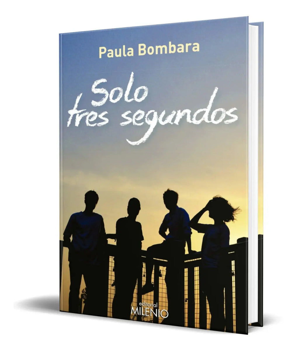 Portada de Libro Solo Tres Segundos [ Paula Bombara ] Original