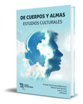Portada de Libro De Cuerpos Y Almas [ Estudios Culturales ] Original