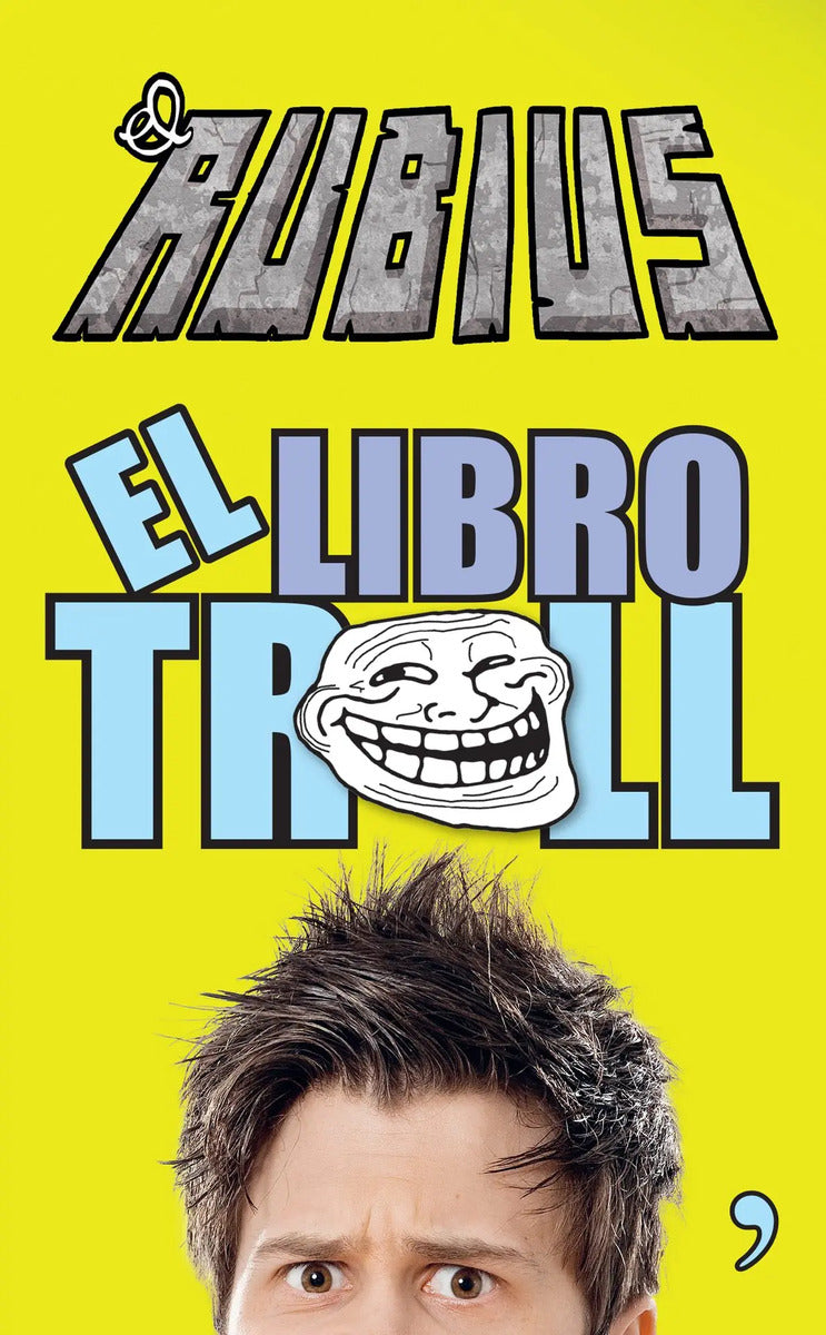 Portada de El Libro Troll, De Elrubius. Infantil Y Juvenil Editorial Temas De Hoy México, Tapa Blanda En Español, 2014