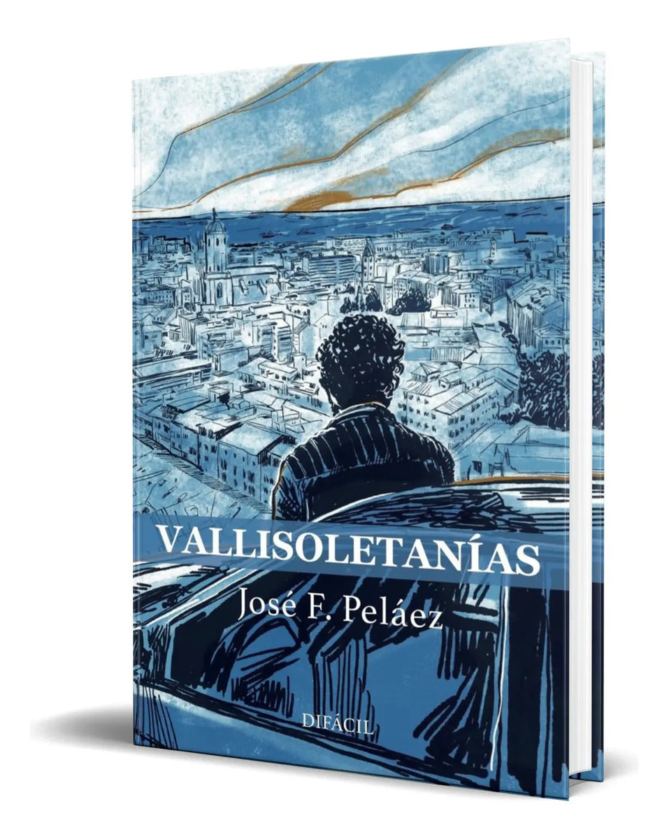 Portada de Libro Vallisoletanías [ José F. Peláez ] Original