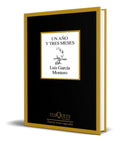 Portada de Libro Un Año Y Tres Meses [ Luis Garcia Montero ] Original
