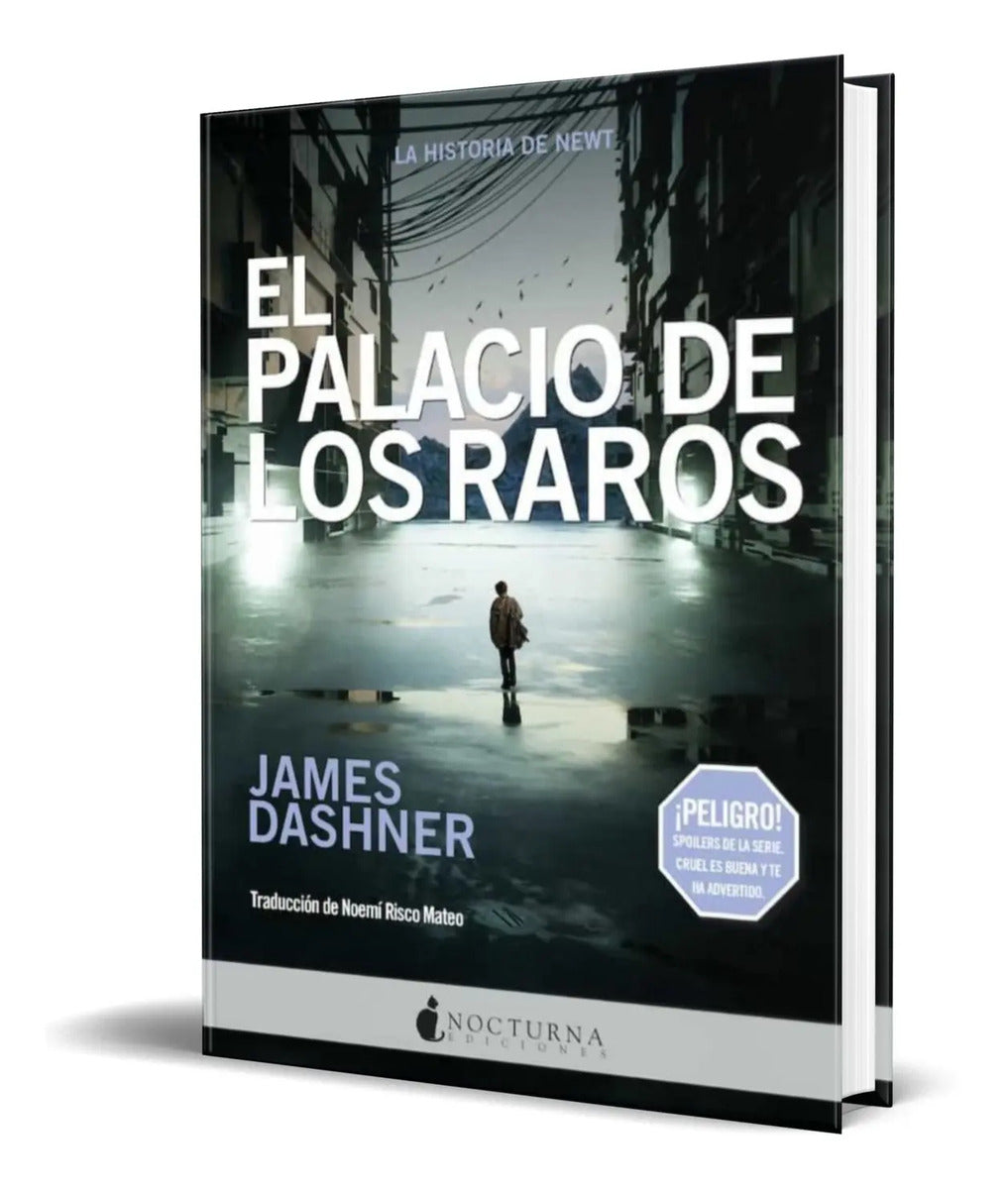 Portada de Libro El Palacio De Los Raros [ James Dashner ] Original