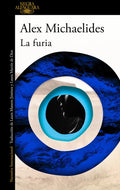 Portada de La Furia, De Alex Michaelides., Vol. 0. Editorial Alfaguara, Tapa Bolsillo, Edición 0 En Español, 2024