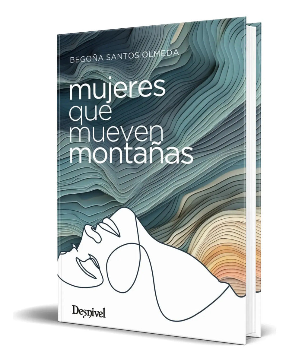 Portada de Libro Mujeres Que Mueven Montañas [ Begoña Santos ] Original