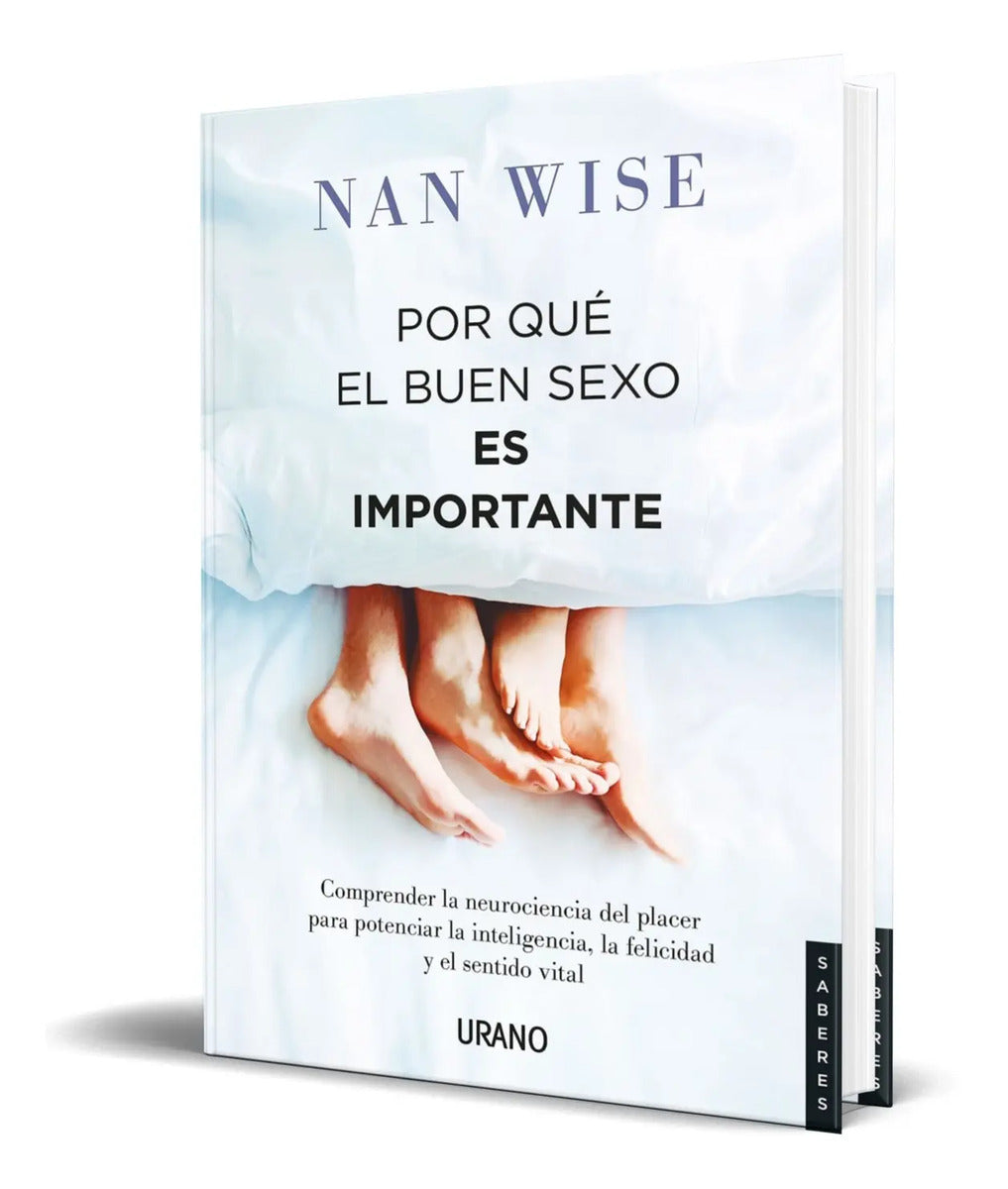 Portada de Libro Por Qué El Buen Sexo Es Importante [ Original ]