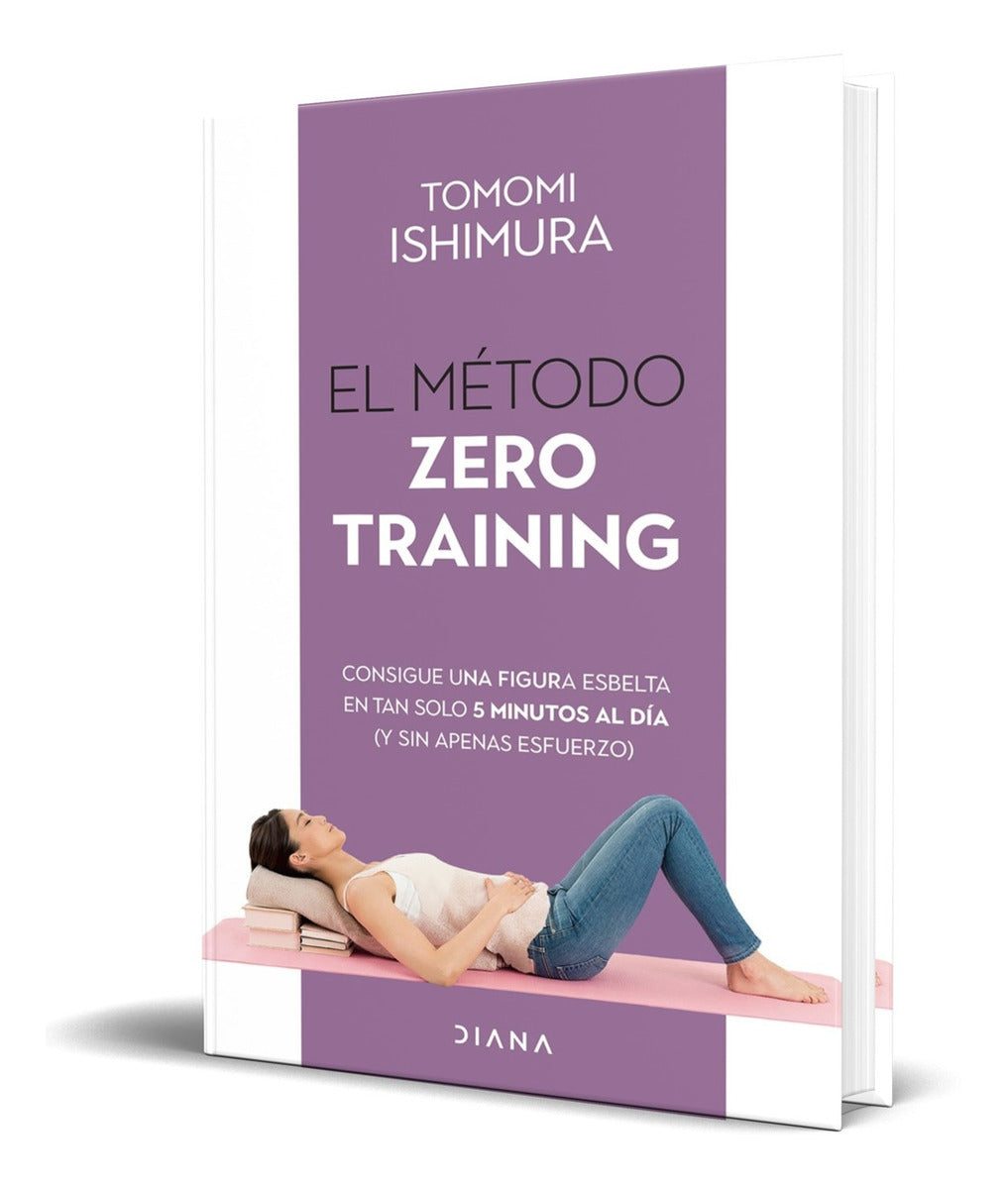 Portada de El Método Zero Training [ Original ] Tomomi Ishimura