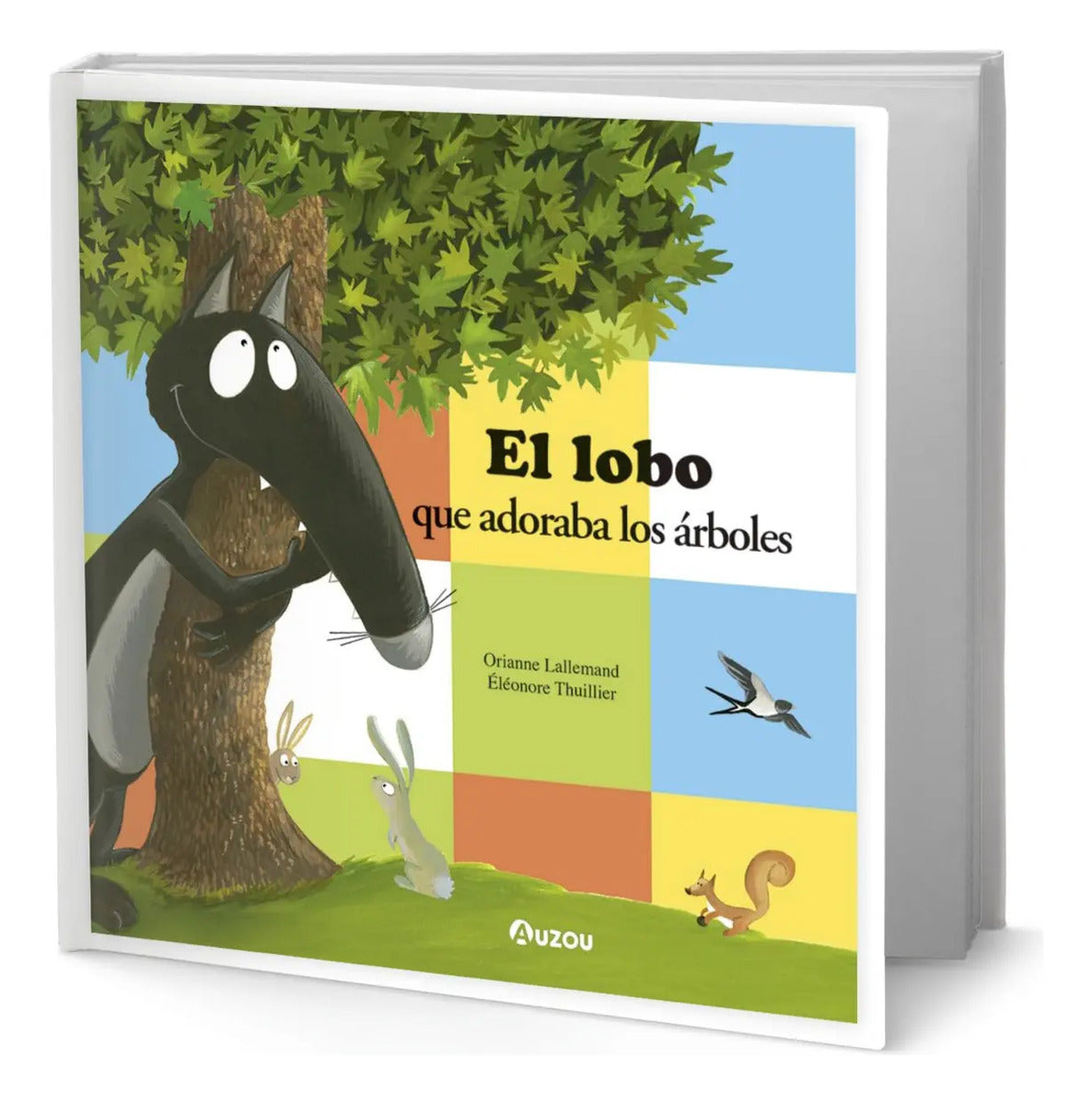 Portada de Libro El Lobo Que Adoraba Los Árboles [ Original ]