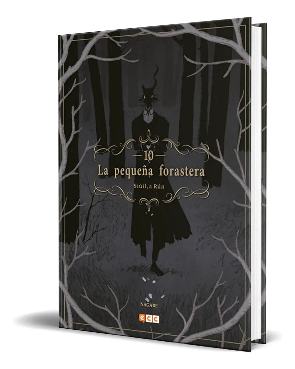 Portada de Libro La Pequeña Forastera [ Siúil, A Rún Vol.10 ] Original