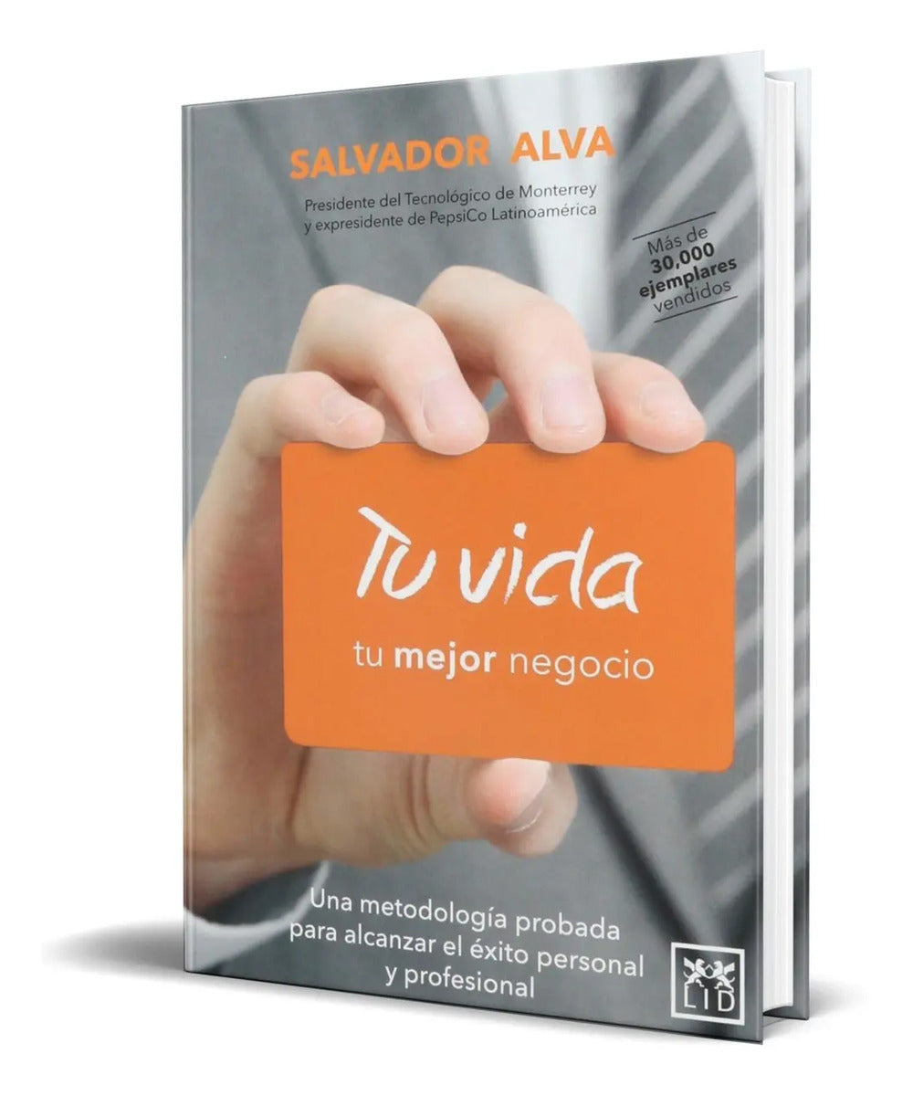 Portada de Libro Tu Vida Tu Mejor Negocio [ Metodología Probada ]