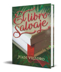 Portada de Libro El Libro Salvaje [ Juan Villoro ] Original