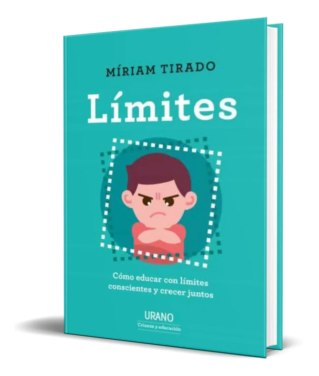 Portada de Libro Limites [ Como Educar Con Limites Y Crecer Juntos ]