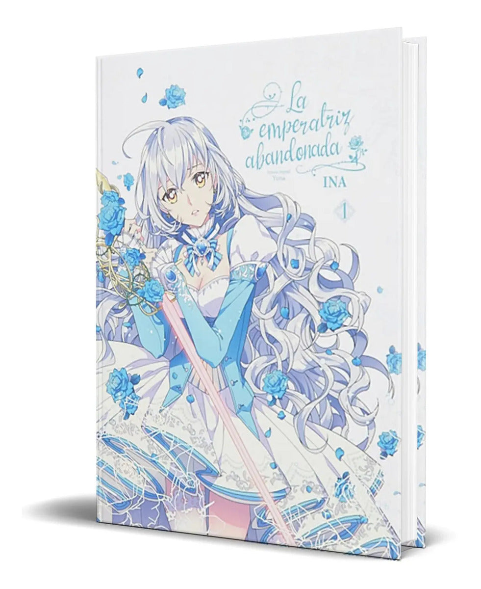 Portada de Libro La Emperatriz Abandonada Vol.1 [ Ina Yuna ] Original