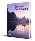 Portada de Libro Espejos Del Tiempo [ Brian Weiss ] Original