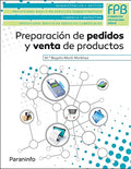 Portada de Preparación De Pedidos Y Venta De Productos., De Marin Martinez, Mª Begoña. Editorial Ediciones Paraninfo, S.a, T…