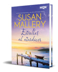Portada de Libro Estrellas Al Atardecer [ Susan Mallery ] Original