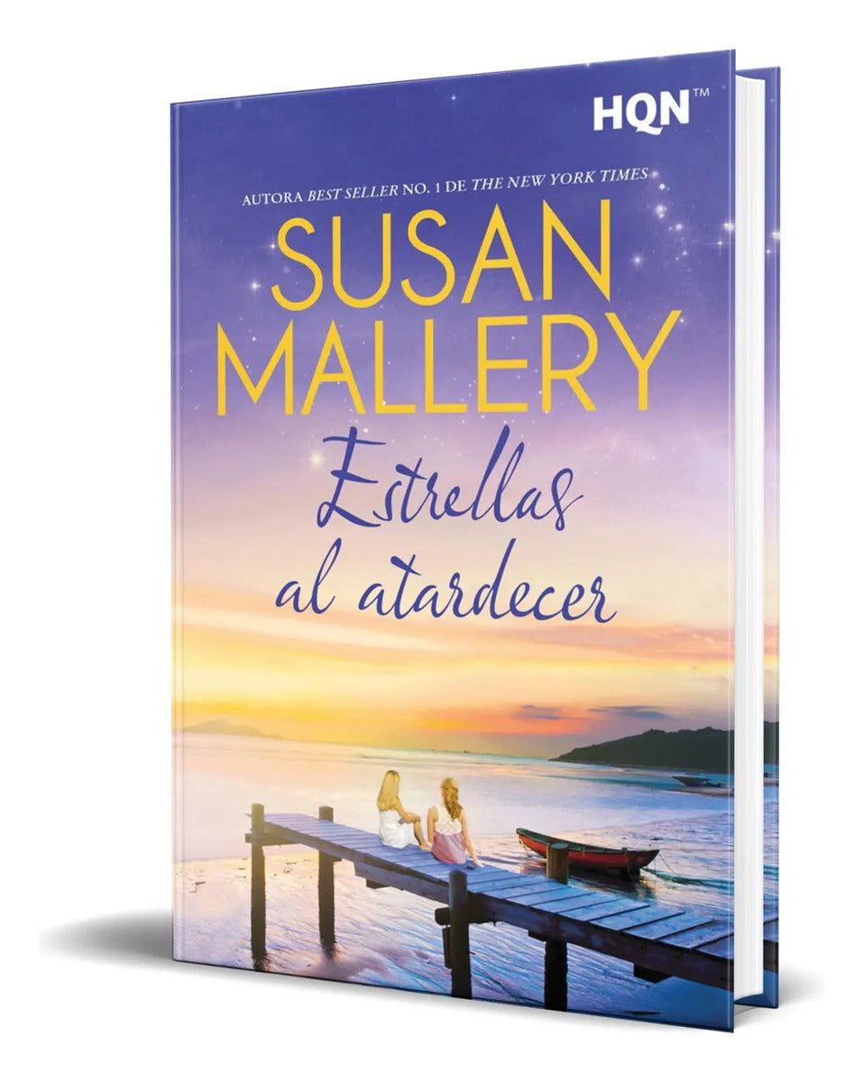Portada de Libro Estrellas Al Atardecer [ Susan Mallery ] Original