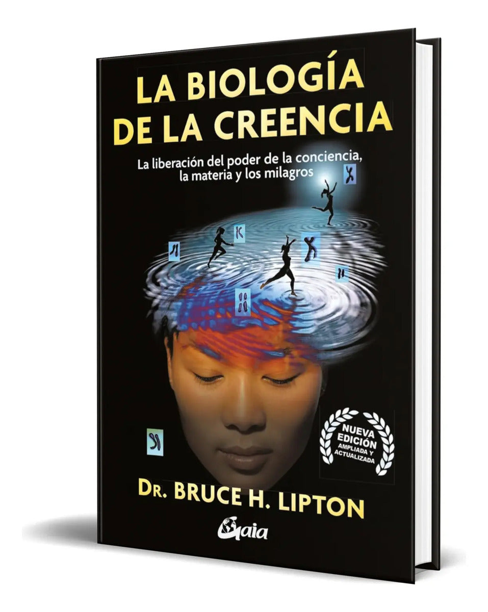 Portada de Libro La Biología De La Creencia [ Bruce H. Lipton] Original