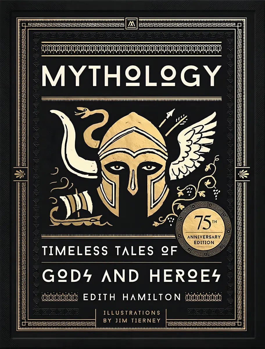 Portada de Mythology [ Timeless Tales Of Gods And Heroes ] Hardcover