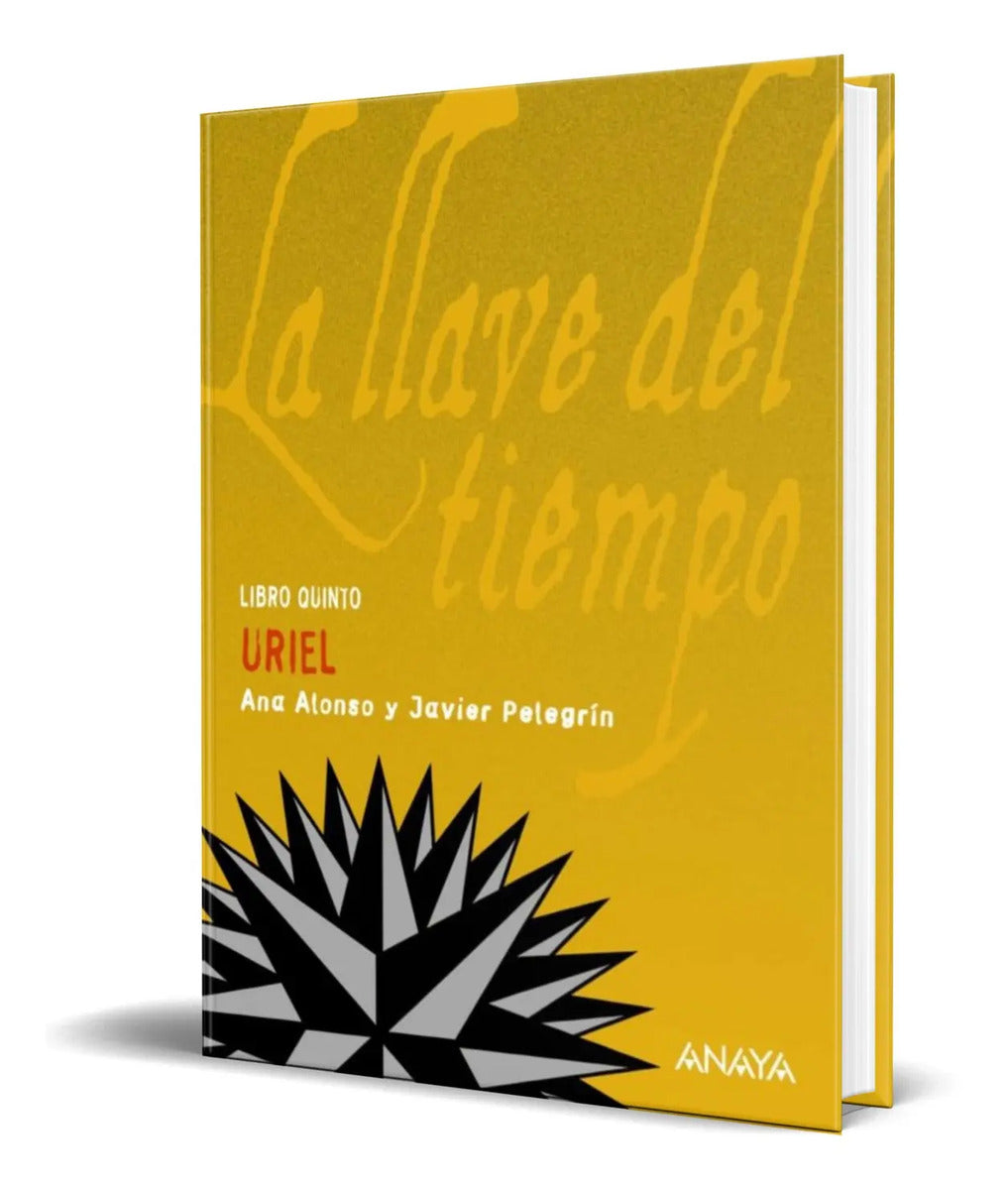 Portada de Libro La Llave Del Tiempo 5 [ Uriel ] Original