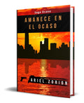 Portada de Libro Amanece En El Ocaso [ Ariel Zorion ] Original