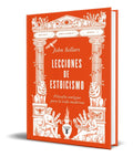 Portada de Lecciones De Estoicismo [ Filosofía Antigua Para La Vida ]