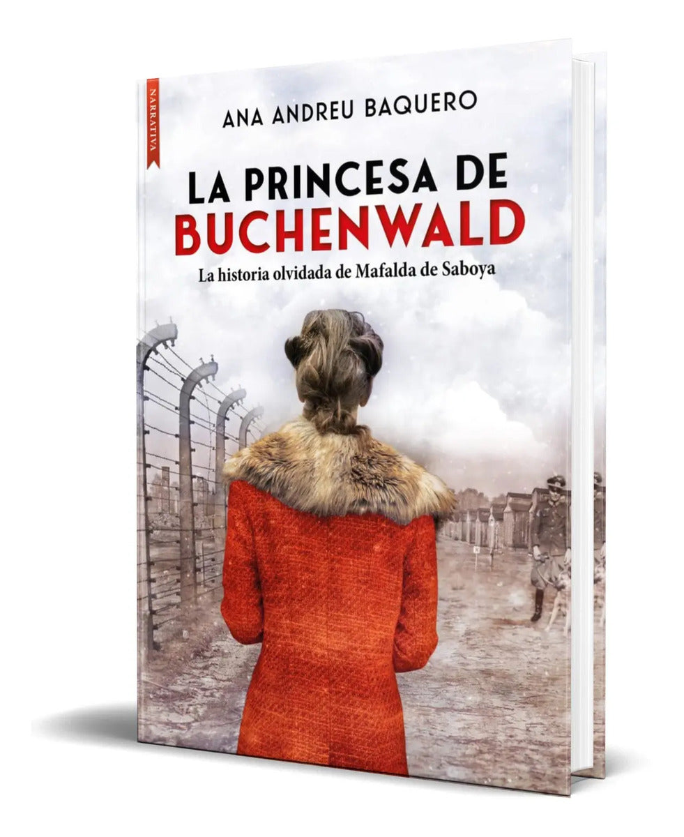 Portada de Libro La Princesa De Buchenwald Ana Andreu Baquer Original