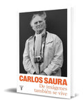 Portada de Libro De Imágenes También Se Vive [ Carlos Saura ] Original