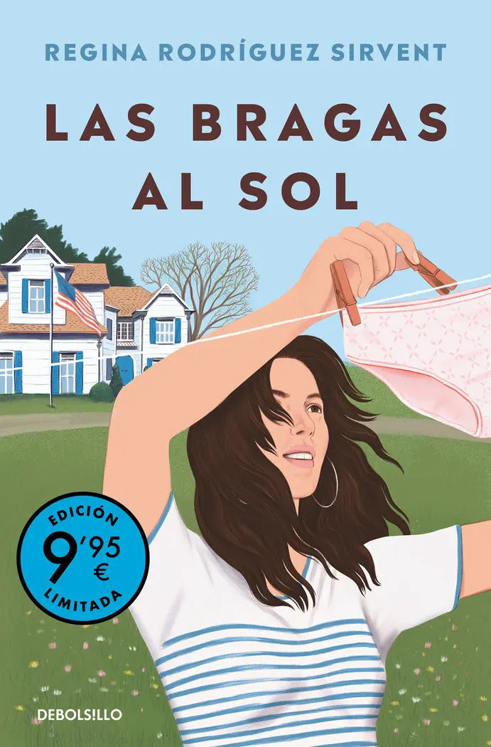 Portada de Las Bragas Al Sol (campaña De Verano Edicion Limitada), De Rodriguez Sirvent, Regina., Vol. 1. Editorial Debolsil…