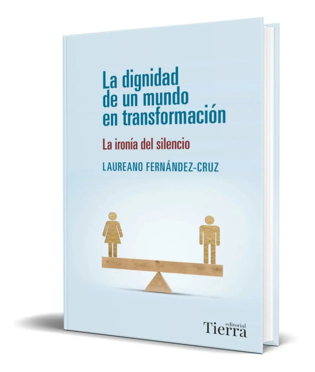 Portada de La Dignidad De Un Mundo En Transformacion [ Original ]